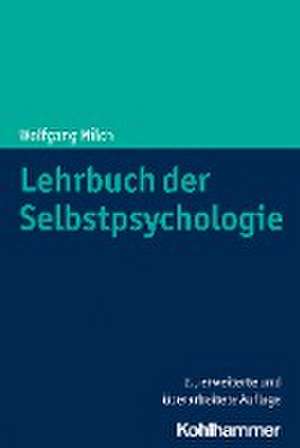 Lehrbuch der Selbstpsychologie de Wolfgang Milch