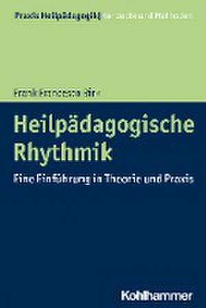 Heilpädagogische Rhythmik de Frank Francesco Birk