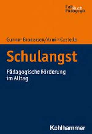 Schulangst de Armin Castello