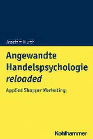 Angewandte Handelspsychologie reloaded de Joachim Hurth