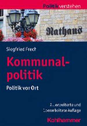 Kommunalpolitik de Siegfried Frech