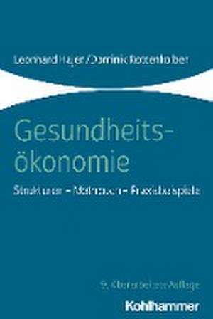 Gesundheitsökonomie de Leonhard Hajen