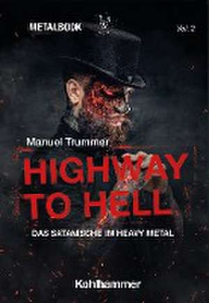 Highway to Hell de Manuel Trummer