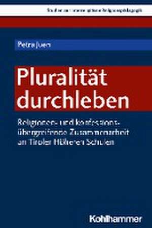 Pluralität durchleben de Petra Juen