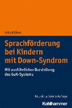 Sprachförderung bei Kindern mit Down-Syndrom de Etta Wilken