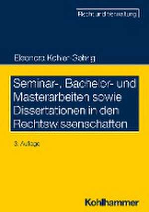 Seminar-, Bachelor- und Masterarbeiten sowie Dissertationen in den Rechtswissenschaften de Eleonora Kohler-Gehrig