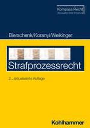 Strafprozessrecht de Lars Bierschenk