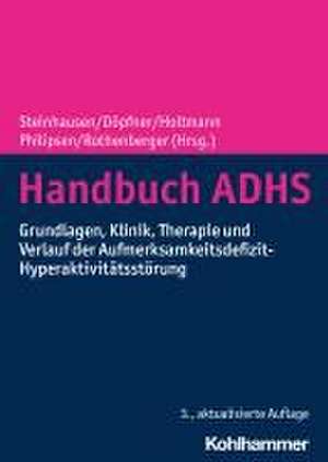 Handbuch ADHS de Hans-Christoph Steinhausen