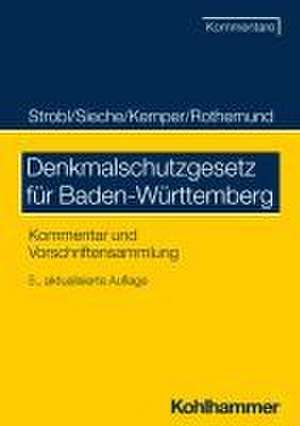 Denkmalschutzgesetz für Baden-Württemberg de Heinz Strobl