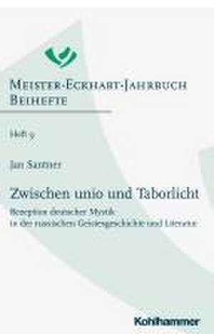 Zwischen unio und Taborlicht de Jan Santner