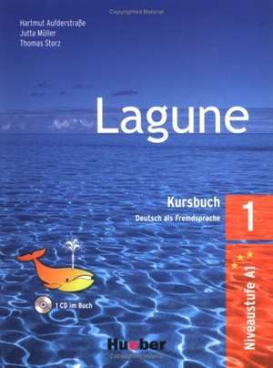 Lagune 1. Kursbuch mit Audio-CD Sprechübungen de Hartmut Aufderstraße