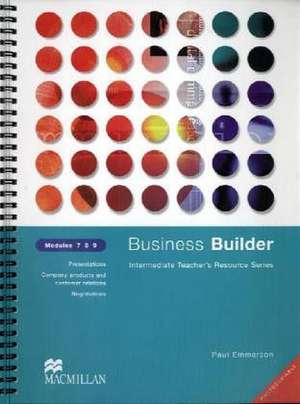 Business Builder. Modules 7, 8, 9 de Paul Emmerson