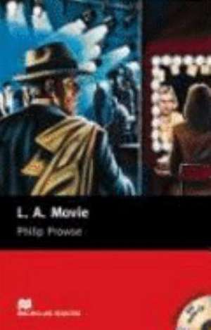 L. A. Movie de Philip Prowse