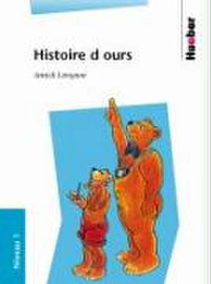 Histoire d' ours de Annick Lerognon