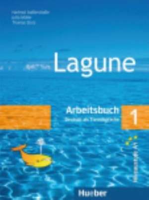 Lagune 1. Arbeitsbuch de Hartmut Aufderstraße