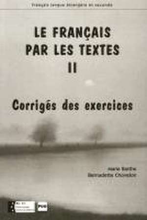 Le français par les textes 2 de Marie Barthe