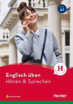 Englisch üben - Hören & Sprechen A1 de Gordon Davis