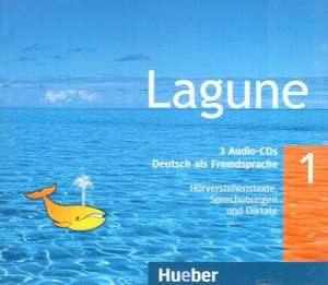 Lagune 1. 3 Audio-CDs mit Hörverständnis- und Sprechübungen