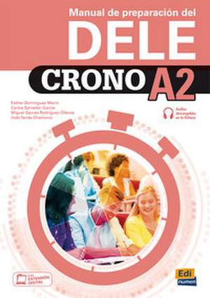 Crono A2. Übungsbuch mit Schlüssel + Code de Esther Domínguez Marín
