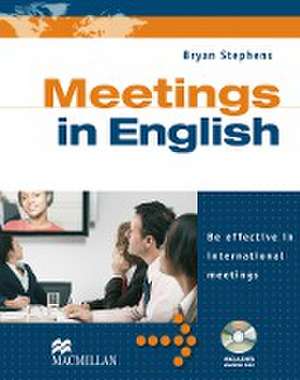 Business English: Meetings in English. Student's Book with Audio-CD de Bryan Stephens