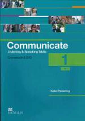 Communicate 1. Student's Book with 2 Audio-CDs and DVD de Kate Pickering