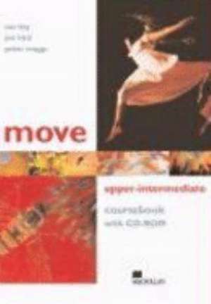 Move Upper-Intermediate. Coursbook with CD-ROM de SUE KAY