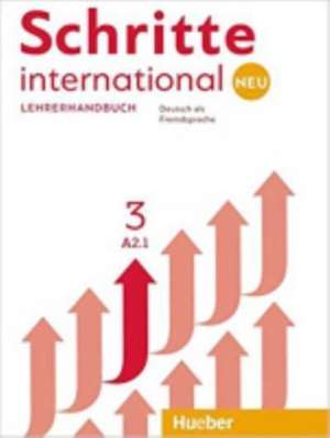 Schritte international Neu 3. Lehrerhandbuch de Susanne Kalender