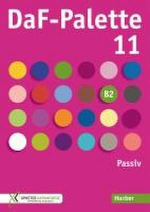 DaF-Palette 11: Passiv de Daniela Paradi-Stai