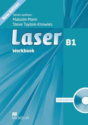 Laser B1. Workbook with Audio-CD without Key de Malcolm Mann