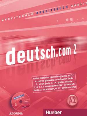 deutsch.com 2. Arbeitsbuch Kroatisch de Anna Breitsameter