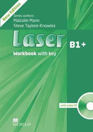 Laser B1+. Workbook with Audio-CD and Key de Malcolm Mann