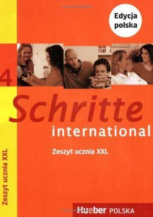 Schritte international 4. Niveau A2/2. Glossar XXL Deutsch-Polnisch de Silke Hilpert