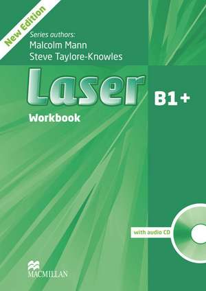 Laser B1+. Workbook with Audio-CD without Key de Malcolm Mann