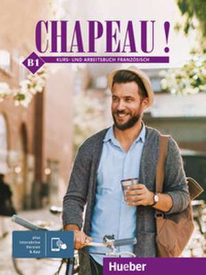 Chapeau ! B1 de Nicole Laudut