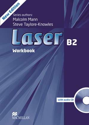 Laser B2. Workbook with Audio-CD without Key de Malcolm Mann