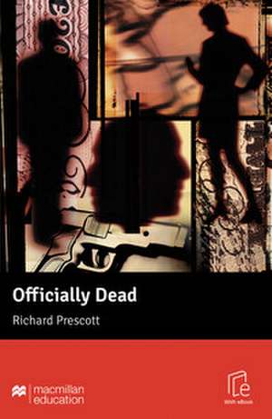 Officially Dead de Richard Prescott