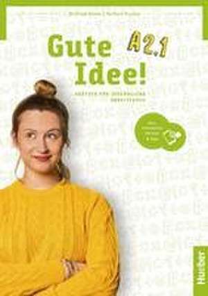 Gute Idee! A2.1. Arbeitsbuch plus interaktive Version de Wilfried Krenn