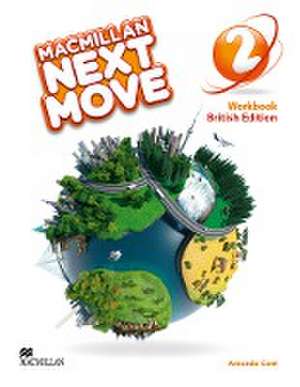 Macmillan Next Move 2. British Edition / Workbook de Amanda Cant