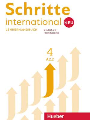 Schritte international Neu 4. Lehrerhandbuch de Susanne Kalender