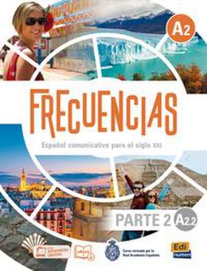 Frecuencias A2 - Parte 2, A2.2. Kursbuch + Code de Editorial Edinumen