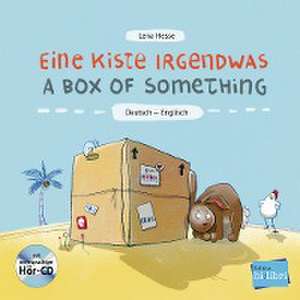 Eine Kiste Irgendwas. Kinderbuch Deutsch-Englisch mit Audio-CD de Lena Hesse