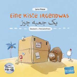 Eine Kiste Irgendwas. Kinderbuch Deutsch-Persisch/Farsi mit Audio-CD de Lena Hesse