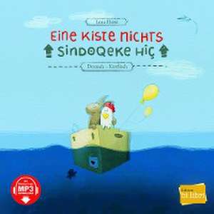 Eine Kiste Nichts. Kinderbuch Deutsch-Kurdisch de Lena Hesse