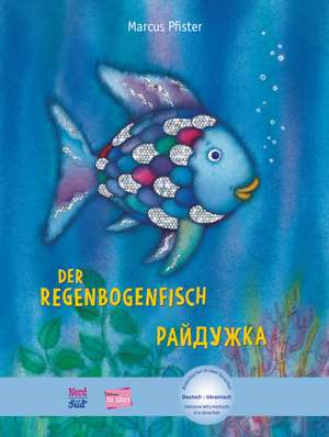 Der Regenbogenfisch (Deutsch-Ukrainisch) de Marcus Pfister