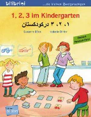 1, 2, 3 im Kindergarten Deutsch-Persisch/Farsi de Susanne Böse