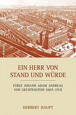 Ein Herr von Stand und Würde de Herbert Haupt