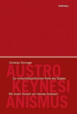 Austro-Keynesianismus de Christian Dirninger