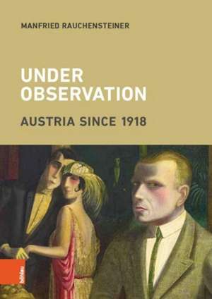 Rauchensteiner, M: Under Observation