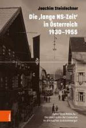 Die ,lange NS-Zeit' in sterreich 1930-1955: Opfer/Tter/Mitlufer? Die Geschichte der Exekutive im steirischen Salzkammergut de Joachim Steinlechner