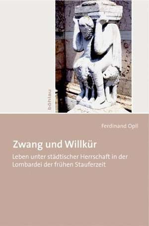 Zwang und Willkür de Ferdinand Opll